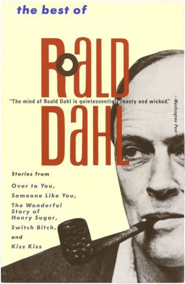 The Best of Roald Dahl by Roald Dahl: 9780679729914 | PenguinRandomHouse.com: Books