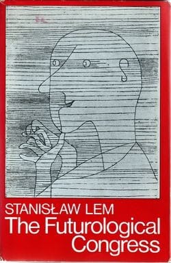 The Futurological Congress (Stanisław Lem)