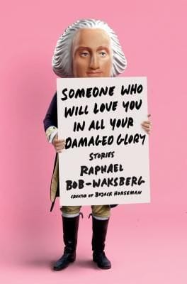 Someone Who Will Love You In All Your Damaged Glory