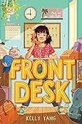Front Desk book series by Kelly Yang