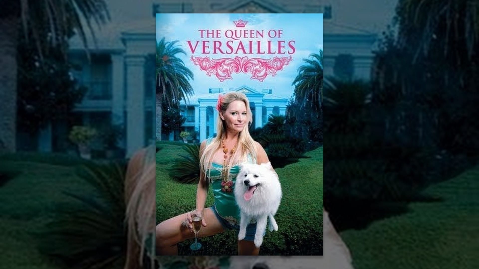 Queen of Versailles (Lauren Greenfield)