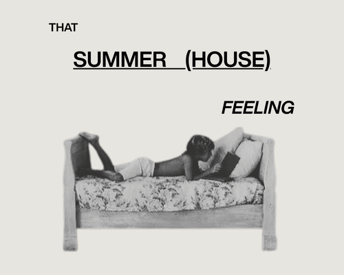 That Summer (House) Feeling