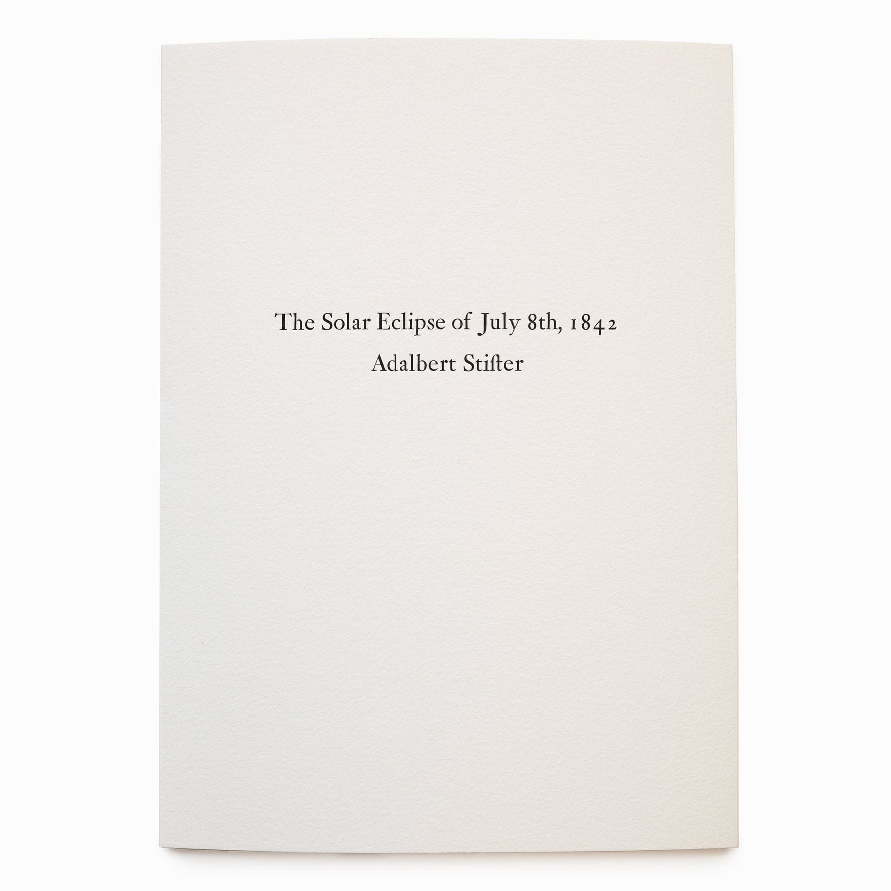 "The Solar Eclipse of July 8th, 1842" by Adalbert Stifter, published by The Brother in Elysium