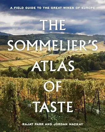 the Sommeliers Atlas of Taste