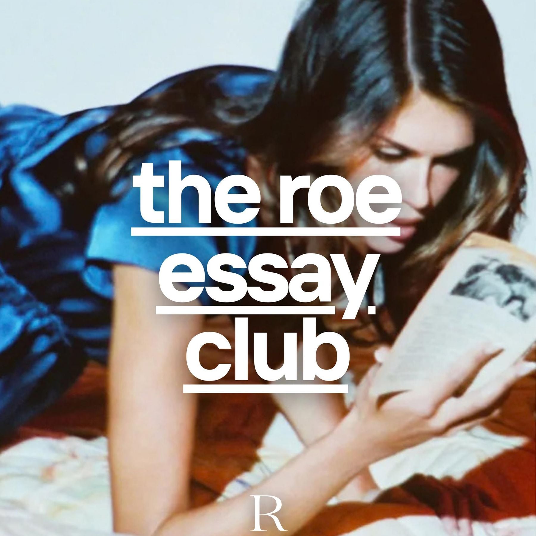 Roe’s Essay Club