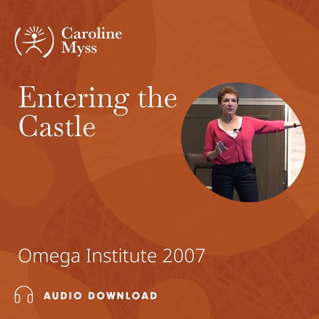Entering The Castle by Carolyn Myss - Audiobook