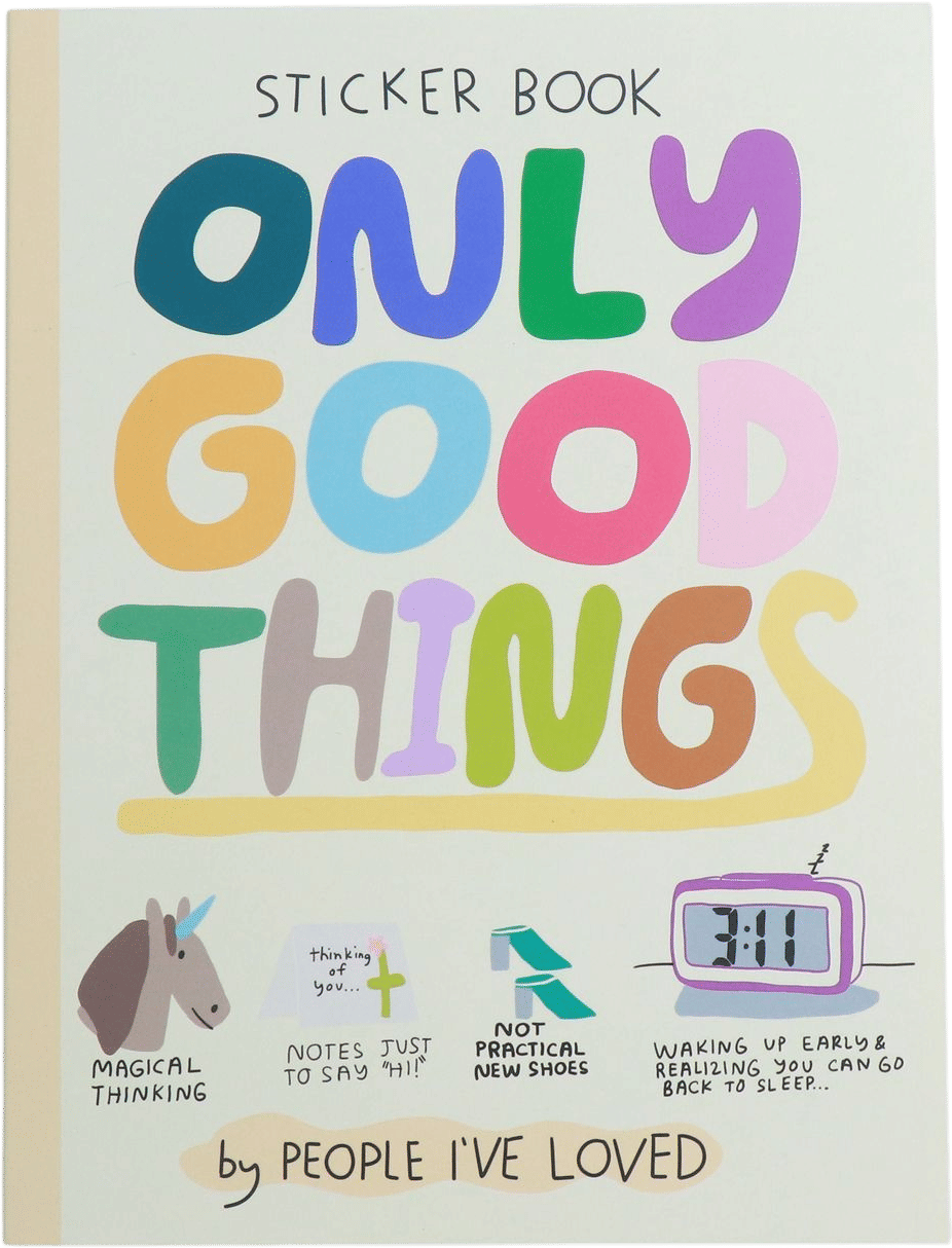 Only Good Things Sticker Book