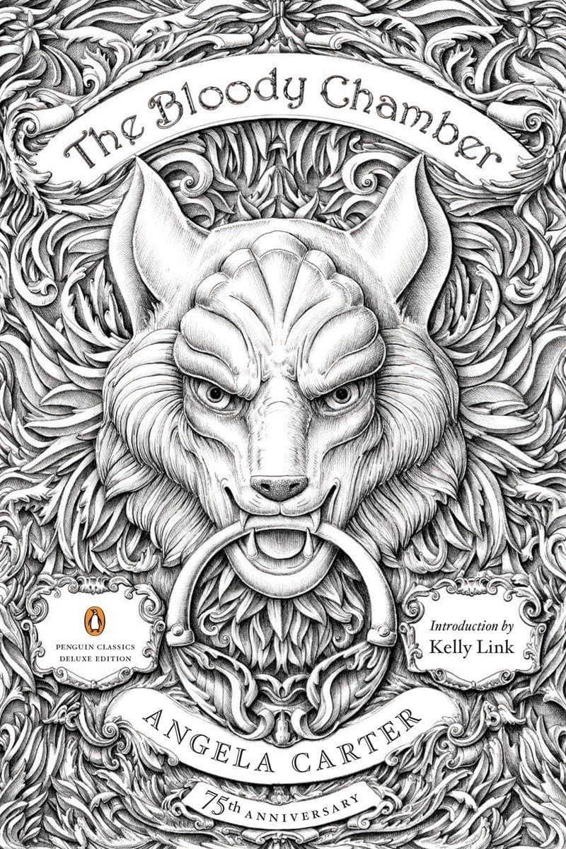 The Bloody Chamber (Angela Carter)(Kelly Link)