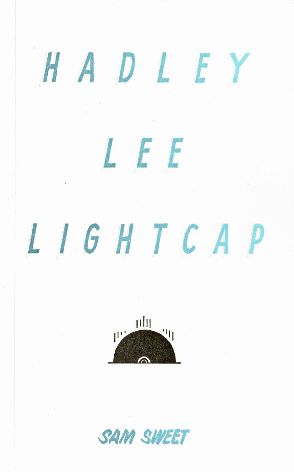 Hadley Lee Lightcap