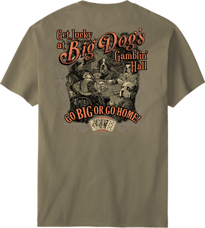 Big Dogs Gamblin' Hall T-Shirt