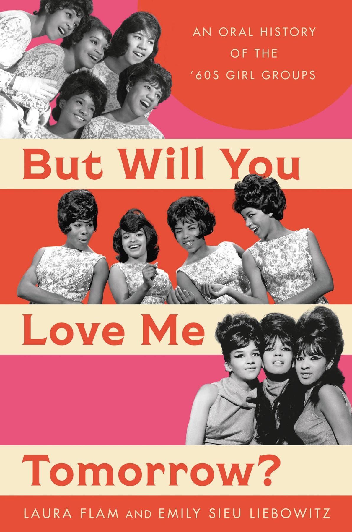 But Will You Love Me Tomorrow? (An Oral History of the '60s Girl Groups)