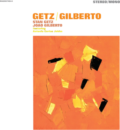 Getz/Gilberto