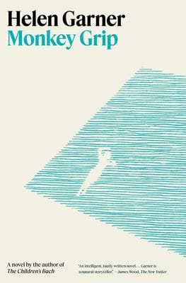 Monkey Grip - Helen Garner