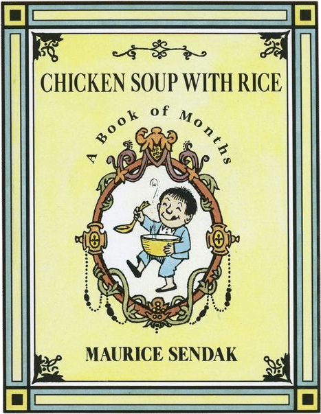 Chicken Soup With Rice by Maurice Sendak