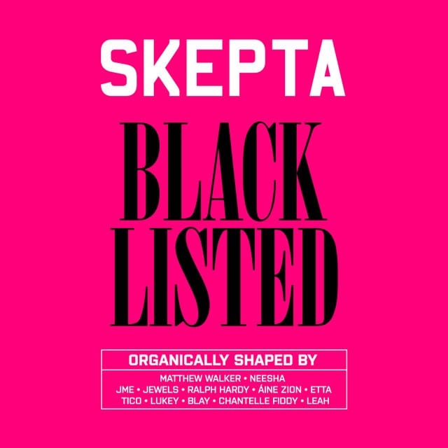Black Listed Skepta