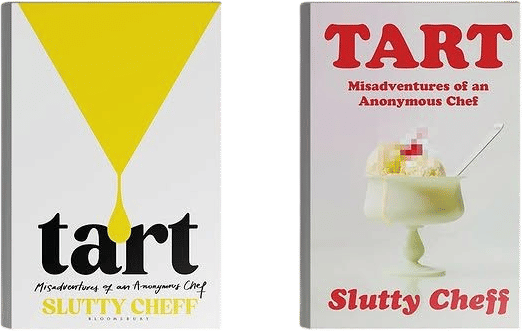 tart: misadventures of an anonymous chef by slutty cheff