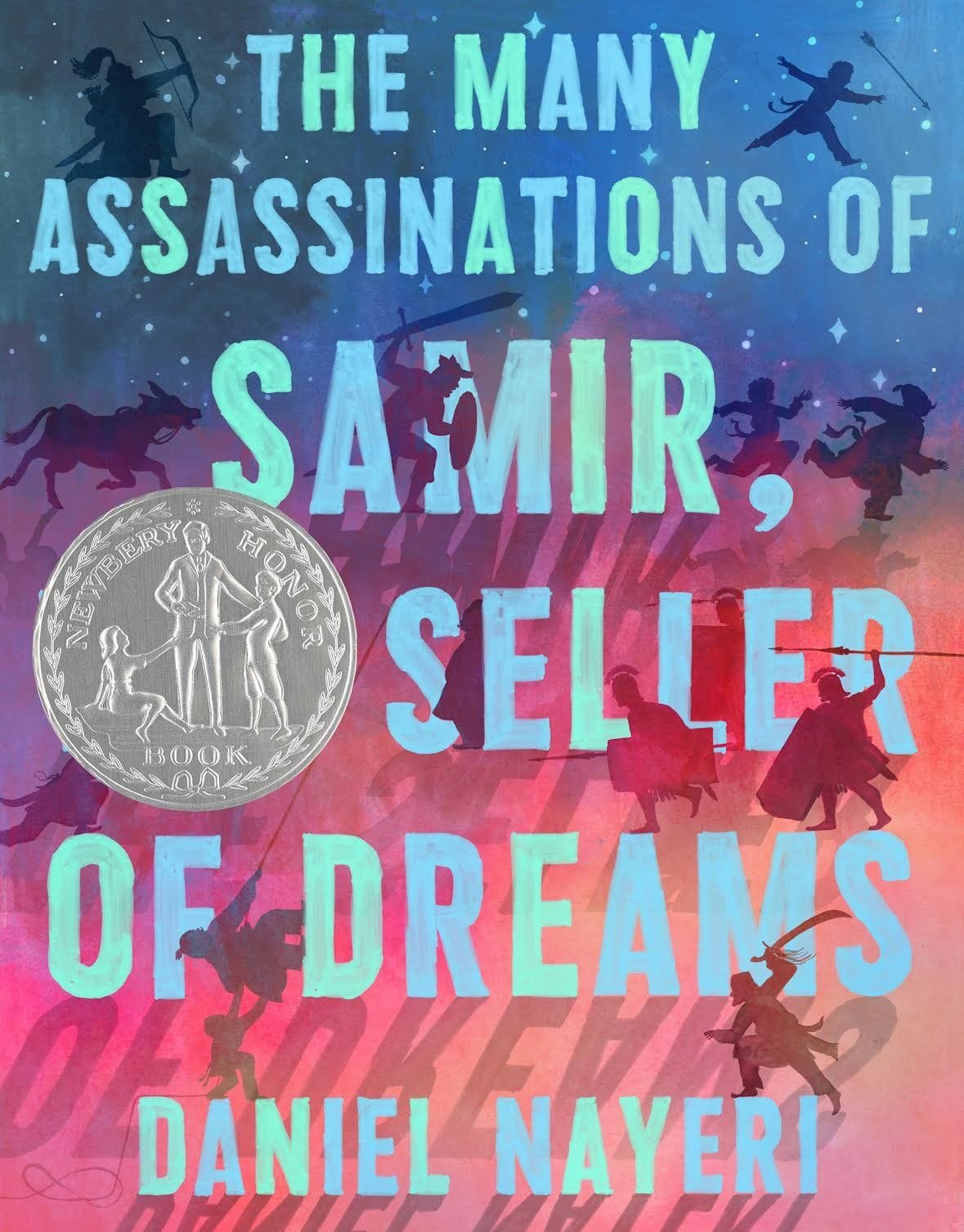 The Many Assassinations of Samir The Seller of Dreams (Daniel Nayeri)