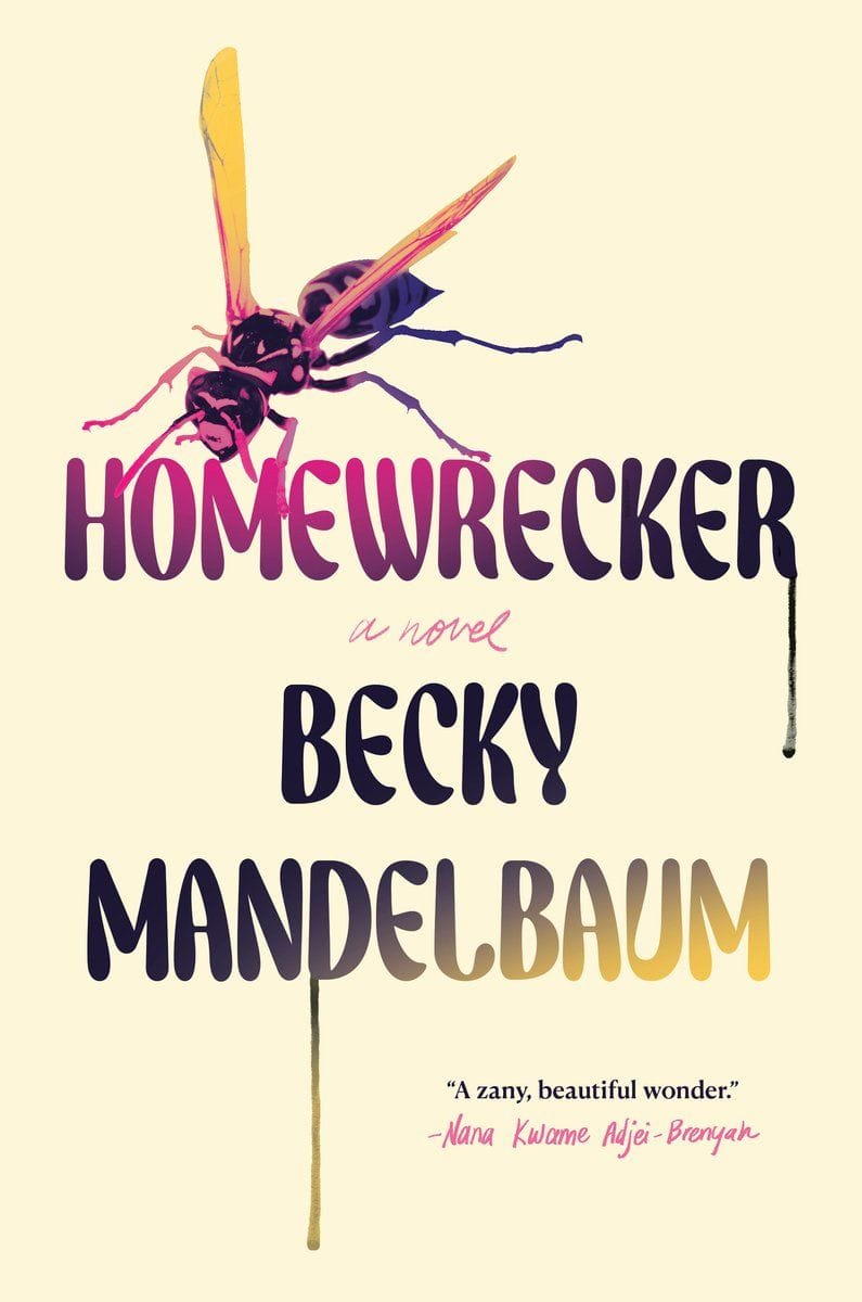 Homewrecker by Becky Mandelbaum