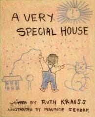 A Very Special House (Ruth Krauss)