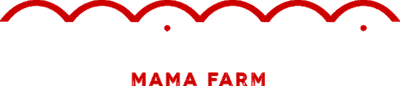 Mama Farm