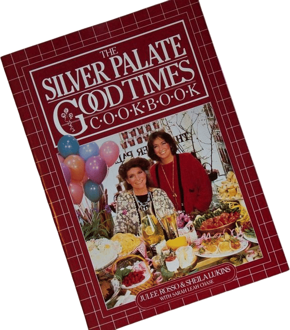 The Silver Palate Good Times Cookbook
