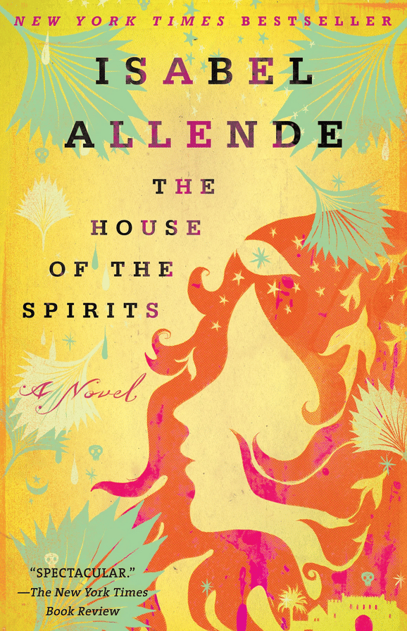 The House of the Spirits by Isabel Allende