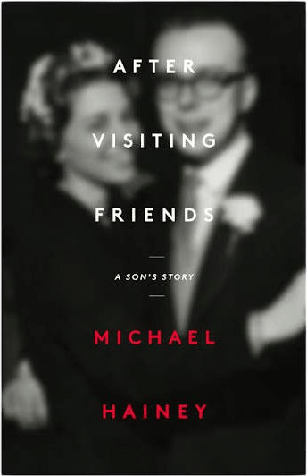 After Visiting Friends. Michael Hainey.