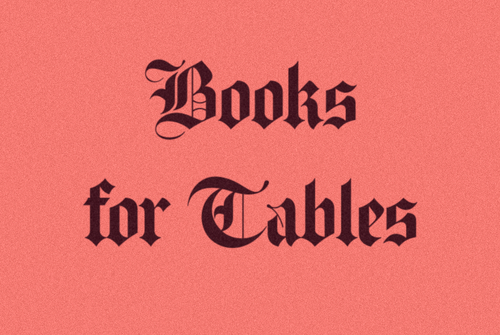 Books for Tables