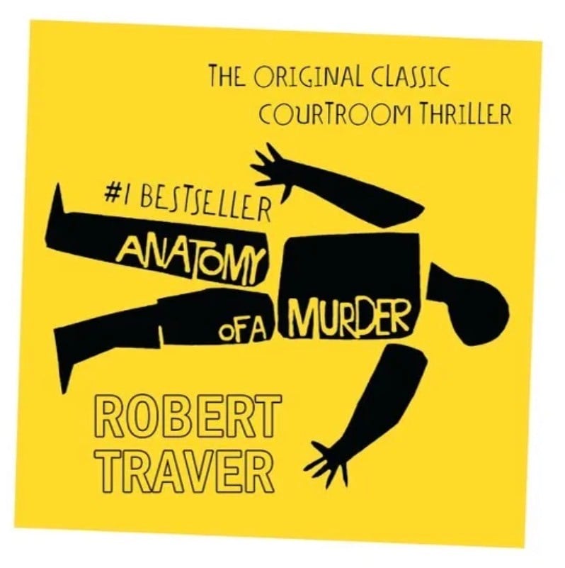 Anatomy of a Murder - 19 hours