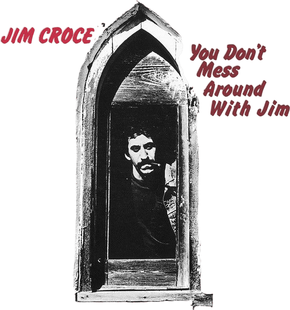 tomorrow’s gonna be a brighter day - jim croce