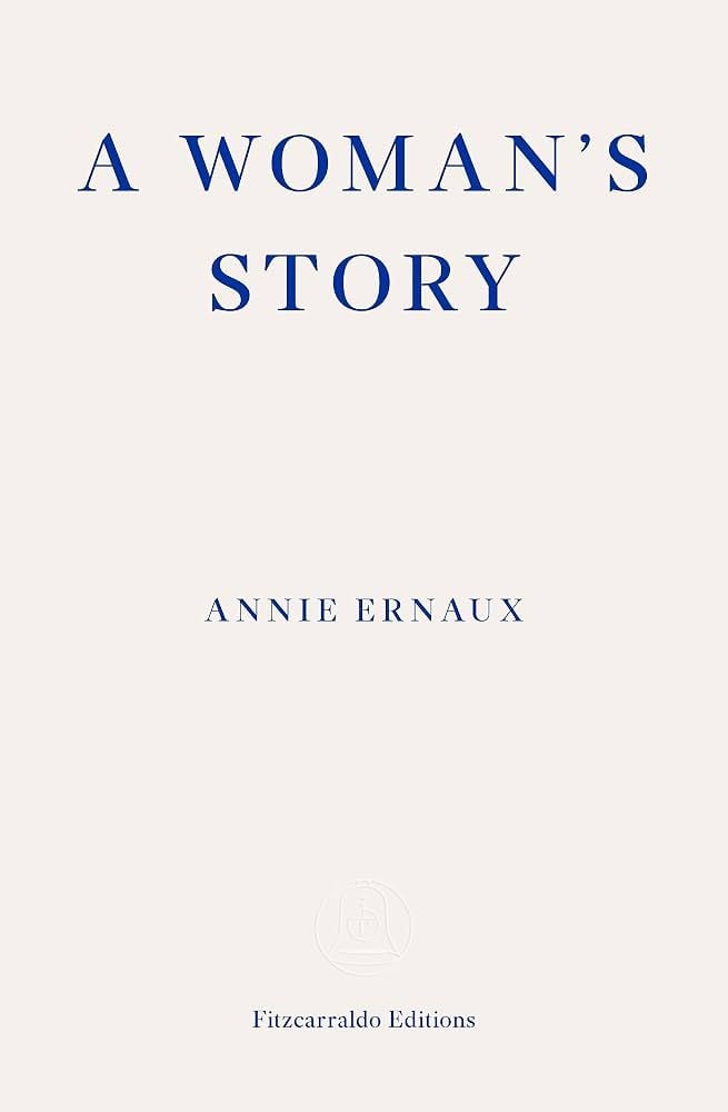 a women’s story (annie ernaux)