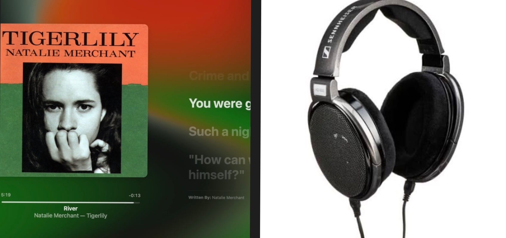 Listen to River on Sennheiser 650's