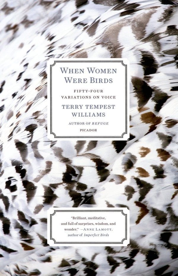 When Women Were Bird by Terry Tempest Williams