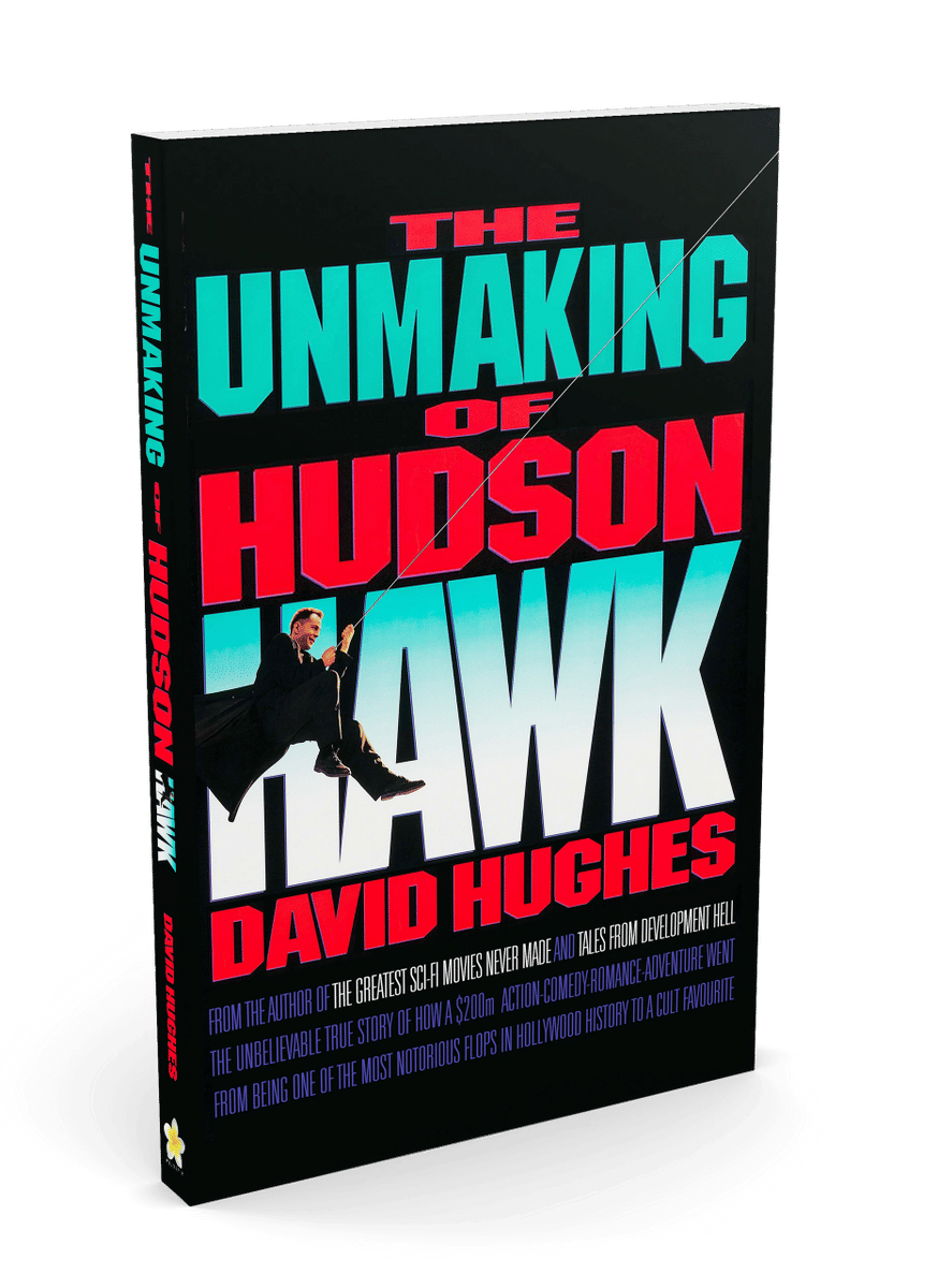 The Unmaking of Hudson Hawk