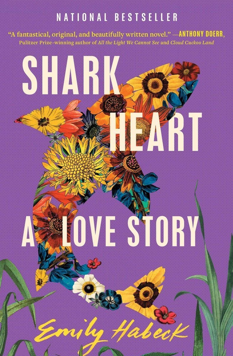 Shark Heart: A Love Story (Emily Habeck)