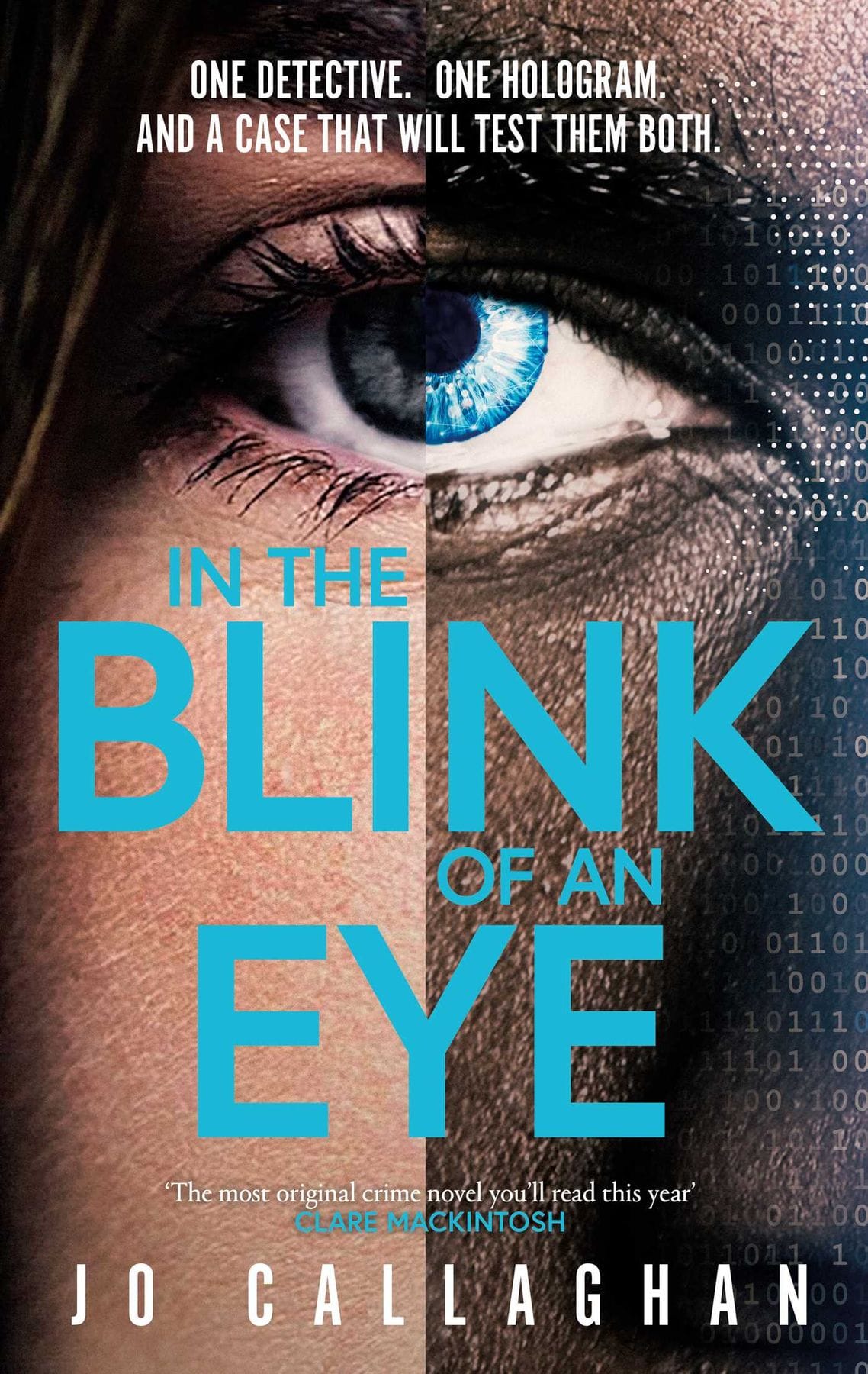 In the Blink of an Eye (Jo Callaghan)
