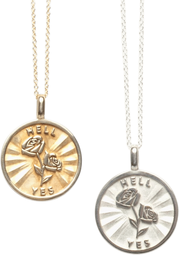 Betsy & Iya Rose + Hell Yes Medallion