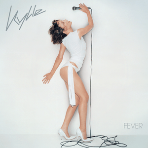 fever by kylie minogue