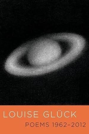 Poems 1962-2012 by Louise Gluck