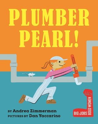 Plumber Pearl!