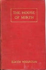 The House of Mirth (Edith Wharton)