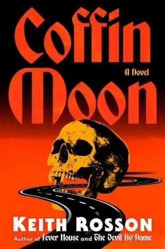 Coffin Moon by Keith Rosson
