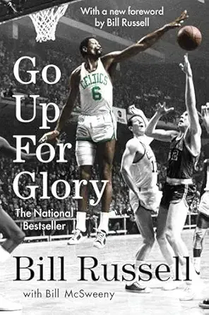 Go Up for Glory (1966) by Bill Russell