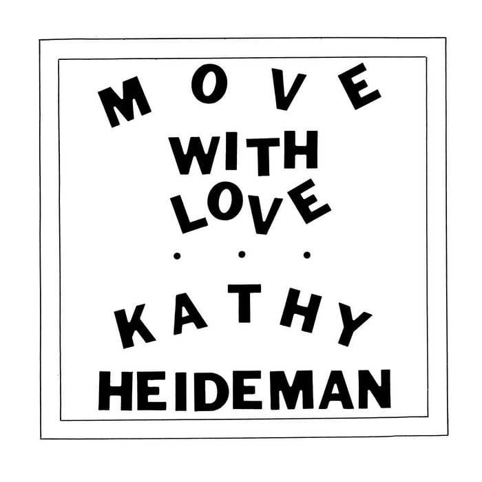 Move With Love (Kathy Heideman)