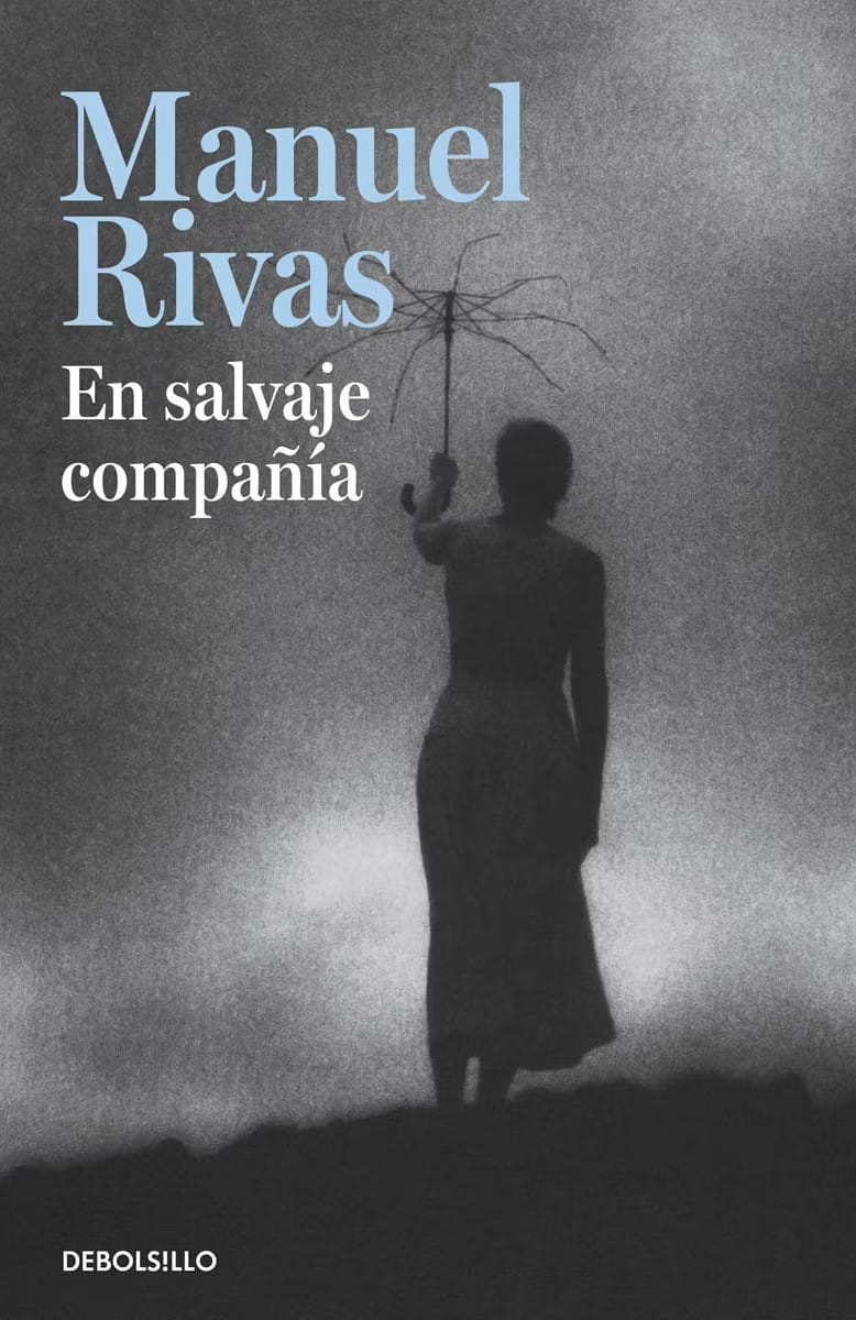 En Salvaje Compañía by Manuel Rivas