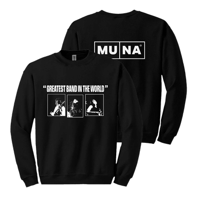 Greatest Band in the World Sweatshirt