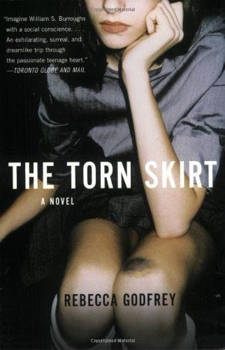 The Torn Skirt by Rebecca Godfrey