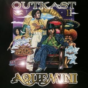 Outkast Aquemini