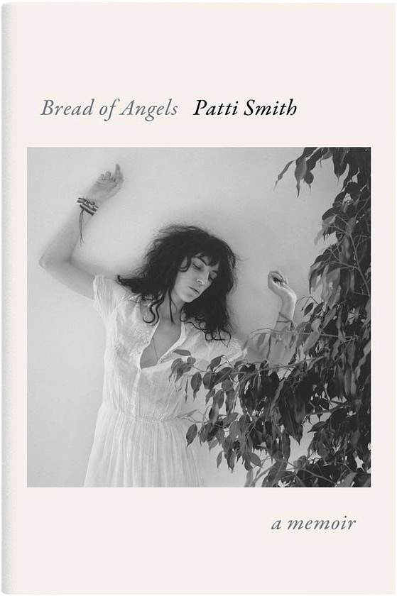 Bread of Angels by Patti Smith