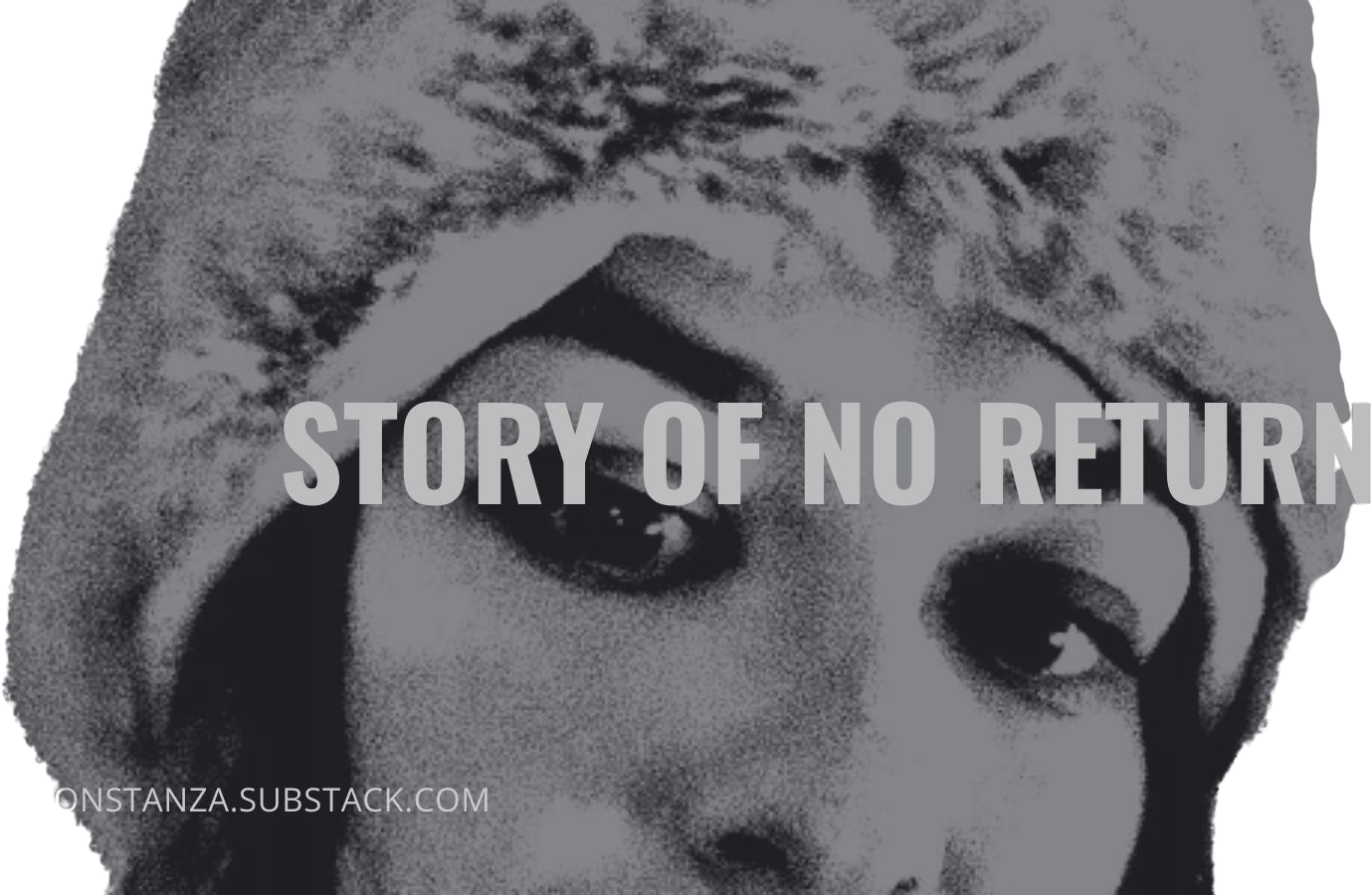 Story of No Return